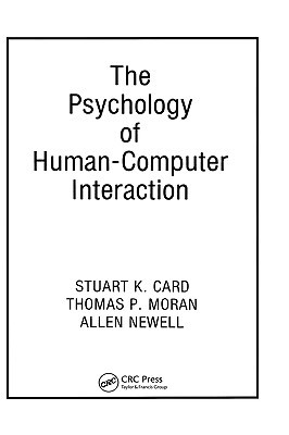 The Psychology of Human-Computer Interaction