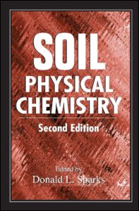 Soil Physical Chemistry.