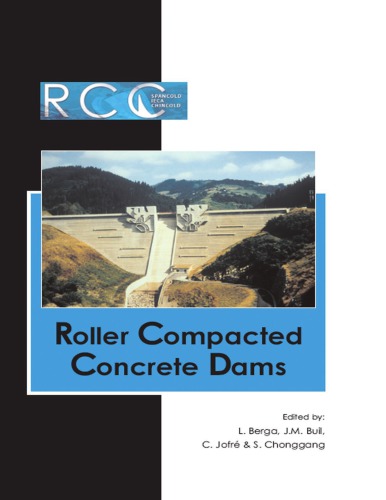 Rcc Dams - Roller Compacted Concrete Dams