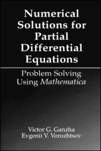 Numerical Solutions for Partial Differential Equations
