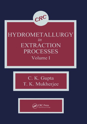 Hydrometallurgy in Extraction Processes, Volume I