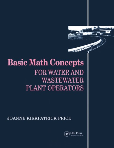 Basic Math Concepts : For Water and Wastewater Plant Operators