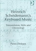 Heinrich Scheidemann's Keyboard Music