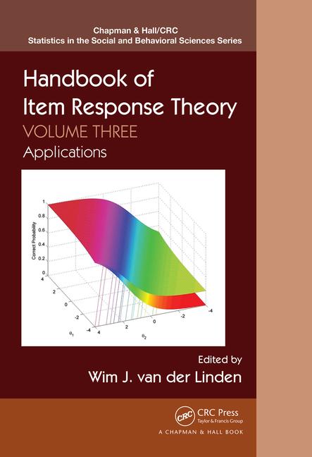 Handbook of item response theory. Volume 3, Applications