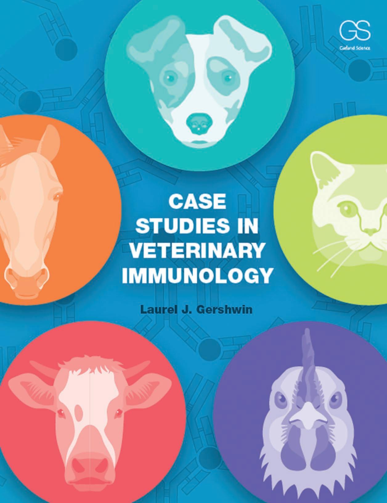 Case Studies in Veterinary Immunology