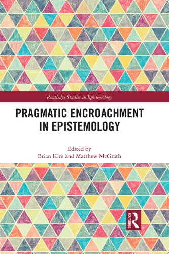 Pragmatic encroachment in epistemology