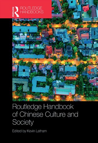 Routledge handbook of Chinese culture and society