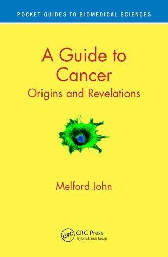 Pocket guide to cancer : origins and revelations