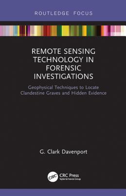 Remote Sensing Technology in Forensic Investigations