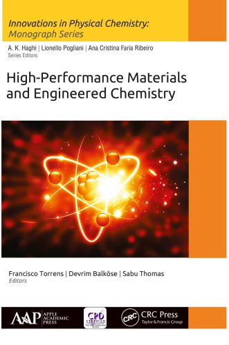 High-Performance Materials and Engineered Chemistry