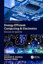 Energy Efficient Computing &amp; Electronics