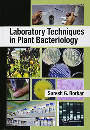 Laboratory Techniques in Plant Bacteriology