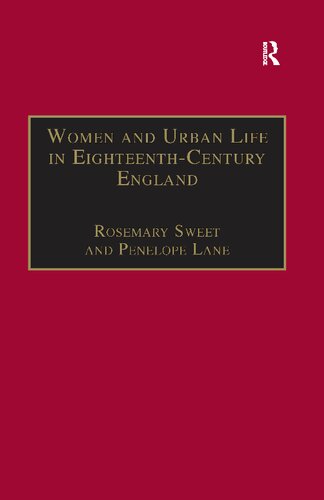 Women and Urban Life in Eighteenth-Century England : 'On the Town'