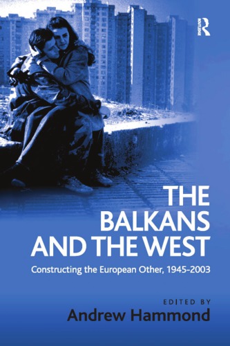 The Balkans and the West