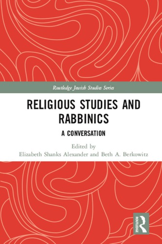 Religious studies and rabbinics : a conversation