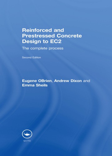 Reinforced and Prestressed Concrete Design to Ec2