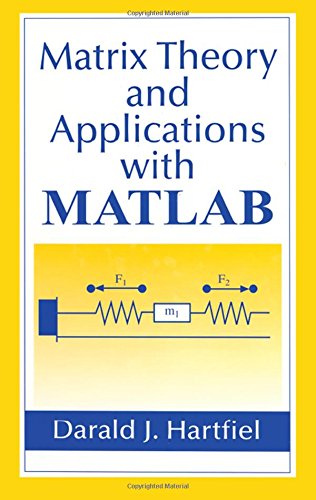 Matrix theory and applications with MATLAB