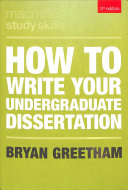 How to Write Your Undergraduate Dissertation