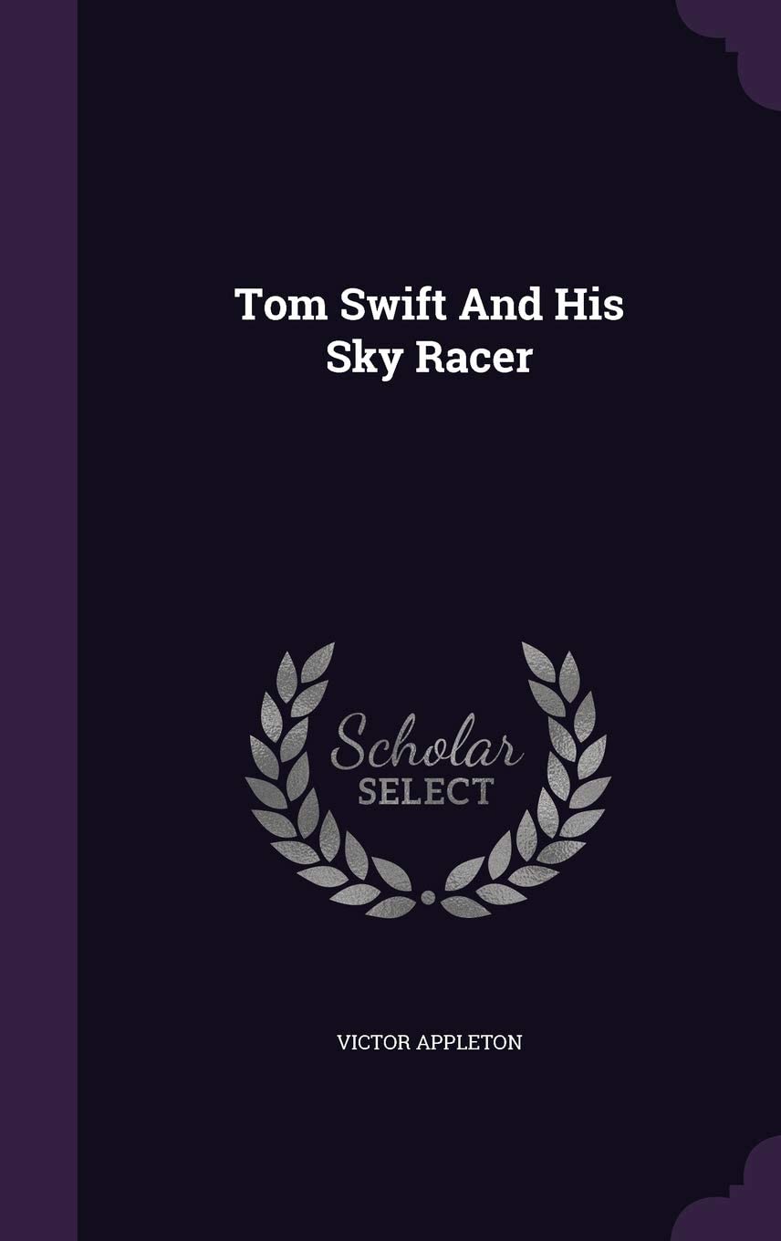 Tom Swift and His Sky Racer