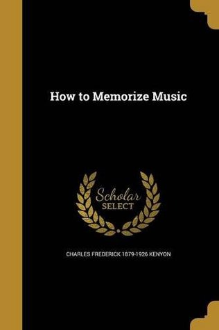 How to Memorize Music