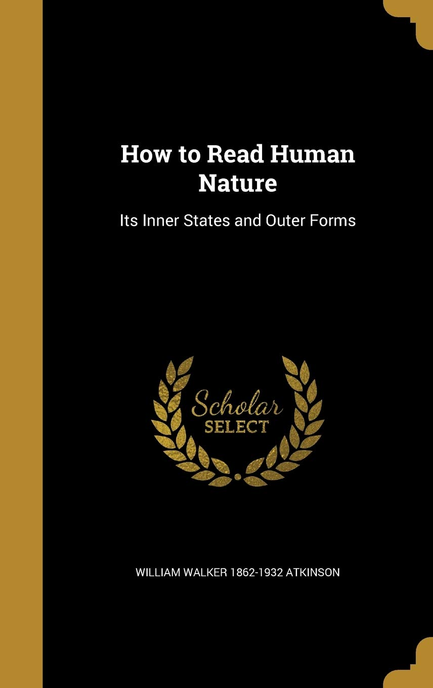 How to Read Human Nature