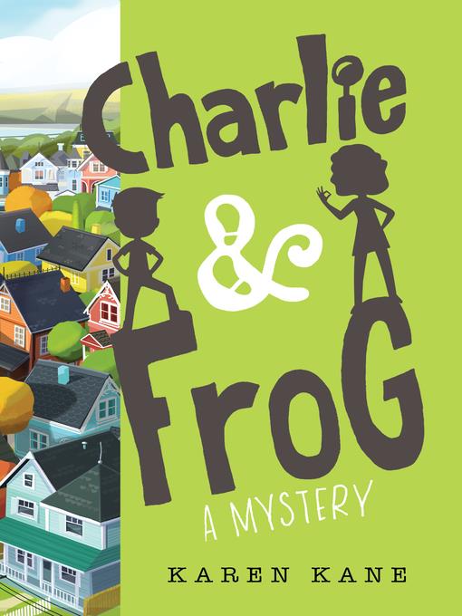 Charlie and Frog Series, Book 1