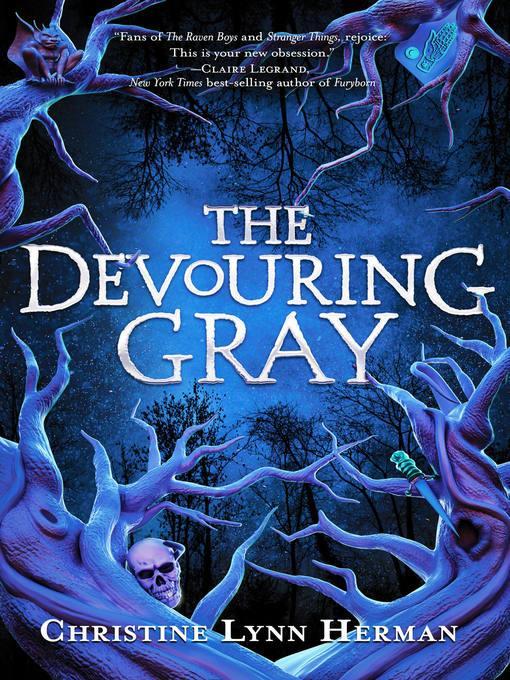 The Devouring Gray Series, Book 1