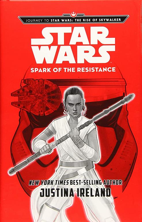 Journey to Star Wars: The Rise of Skywalker Spark of the Resistance