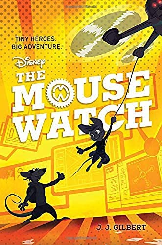 The Mouse Watch (The Mouse Watch, 1)