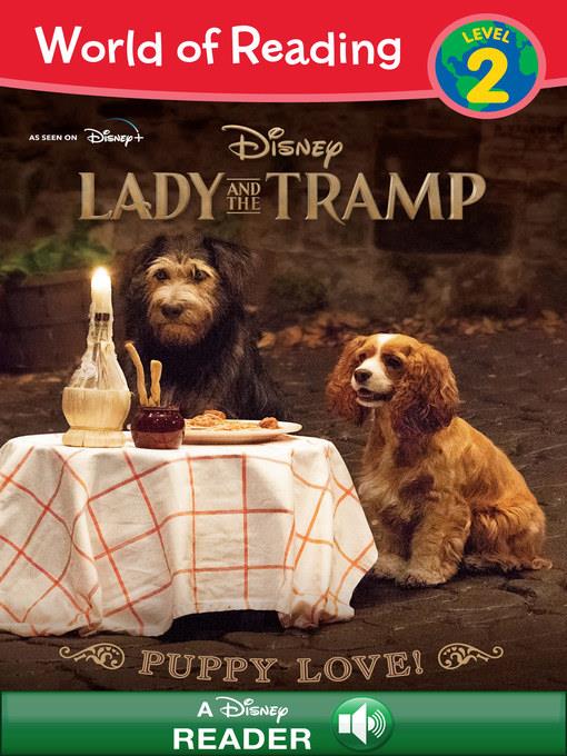 Lady and the Tramp Live Action World of Reading