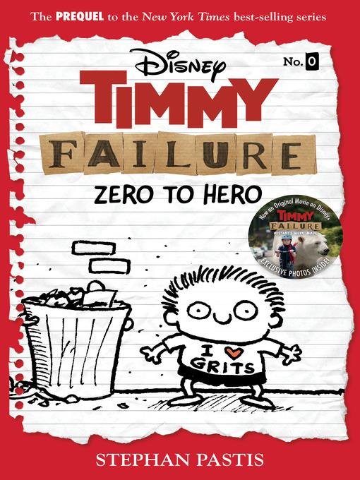 Timmy Failure: Zero to Hero