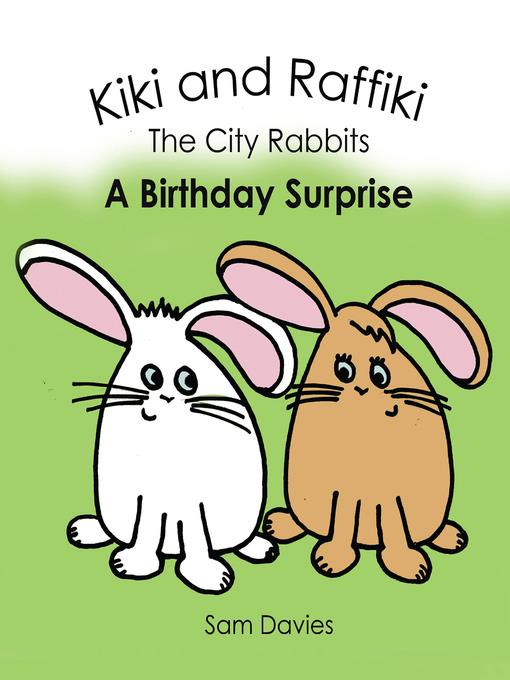 Kiki and Raffiki the City Rabbits