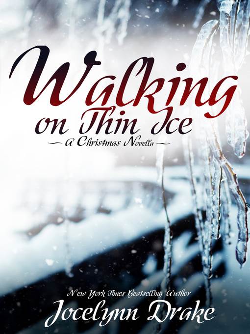 Walking on Thin Ice