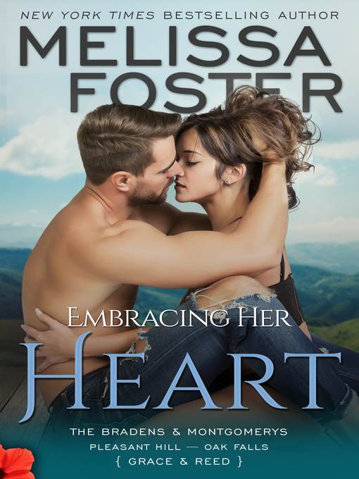 Embracing Her Heart--The Bradens & Montgomerys (Pleasant Hill--Oak Falls)