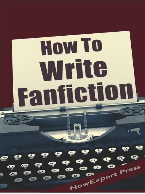 How to Write Fanfiction