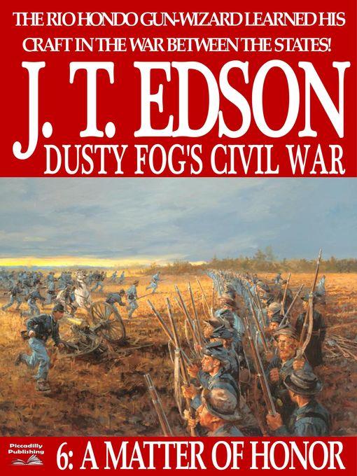 Dusty Fog's Civil War 6