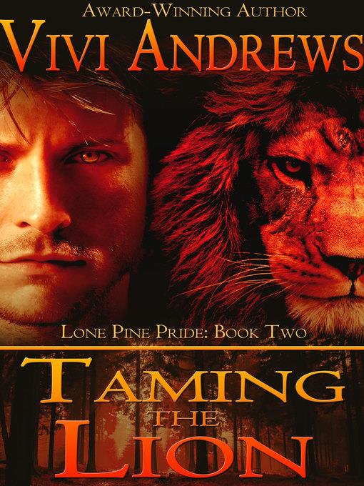 Taming the Lion