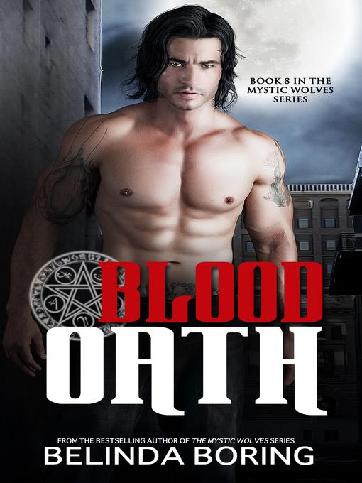Blood Oath (#8, the Mystic Wolves)