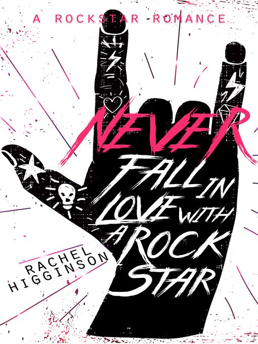 Never Fall in Love with a Rockstar