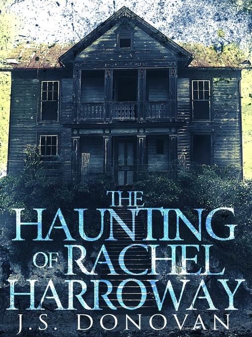 The Haunting of Rachel Harroway