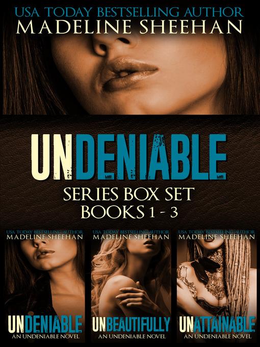 The Undeniable Series