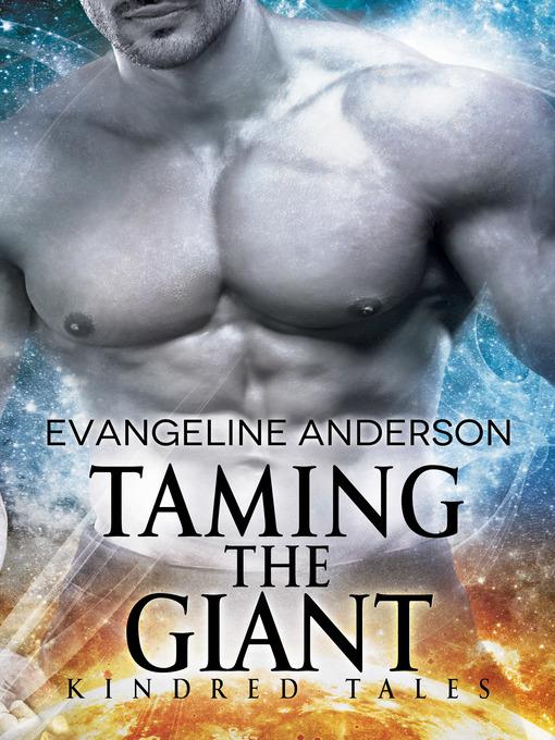 Taming the Giant...Book 5 in the Kindred Tales Series