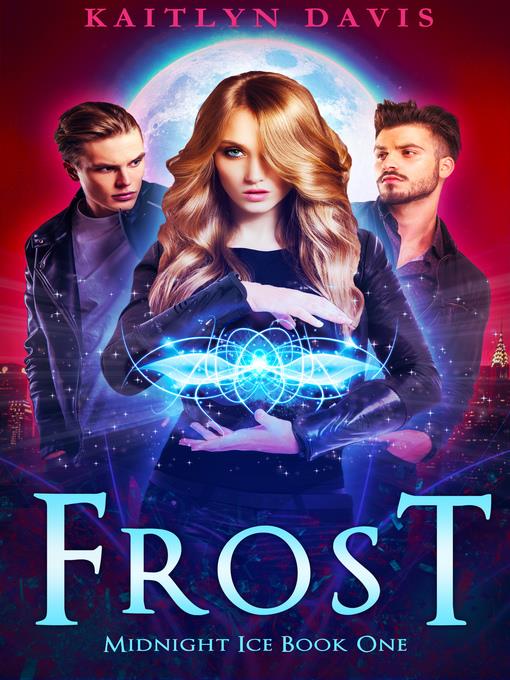 Frost (Midnight Ice Book One)