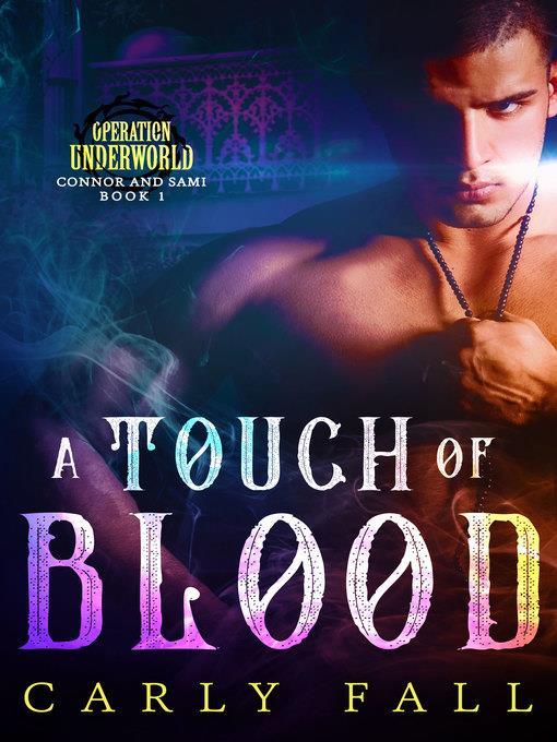 A Touch of Blood (Connor and Sami--Book 1)