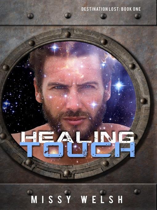 Healing Touch (Destination Lost