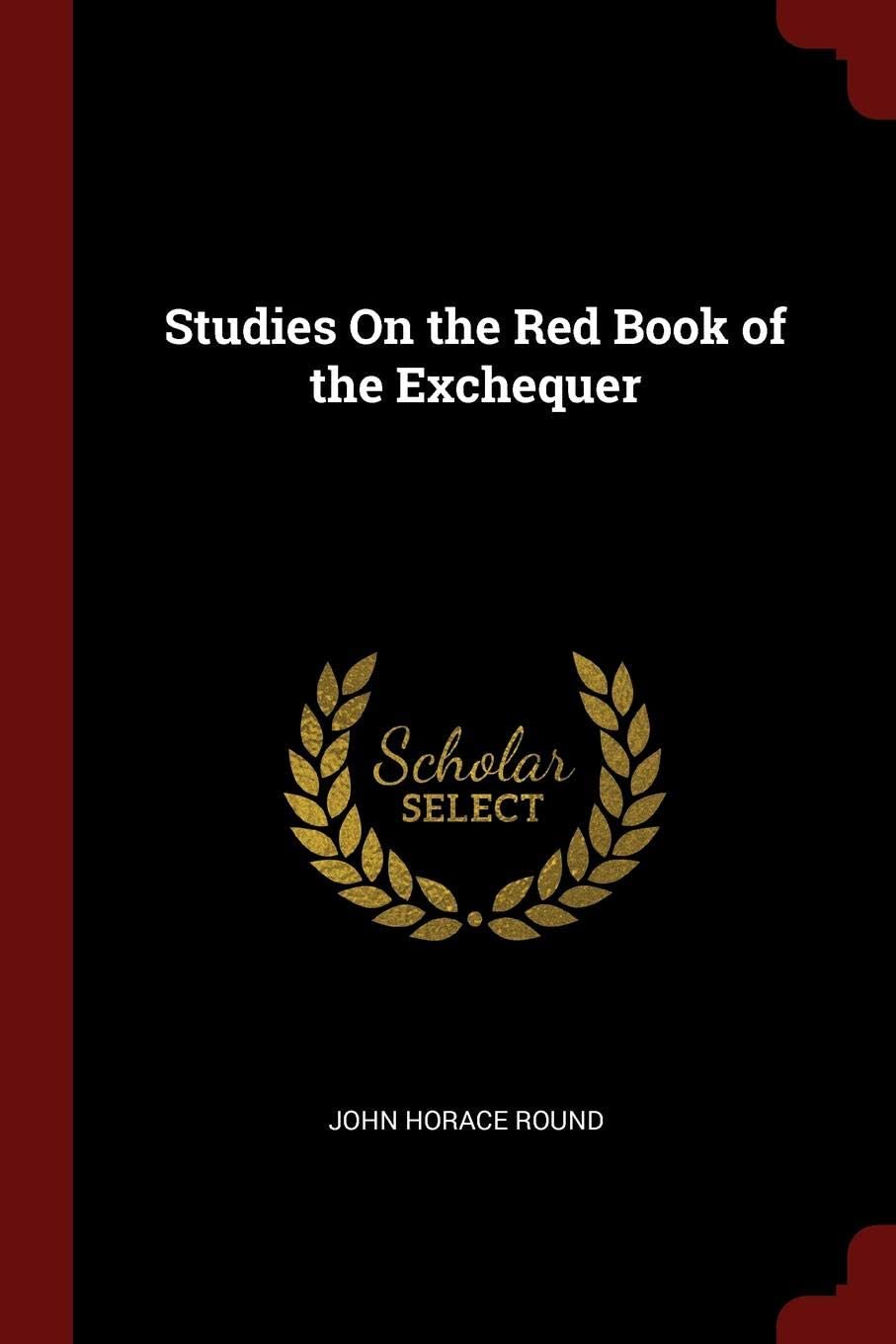 Studies On the Red Book of the Exchequer