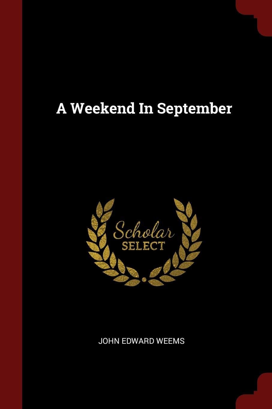 A Weekend In September