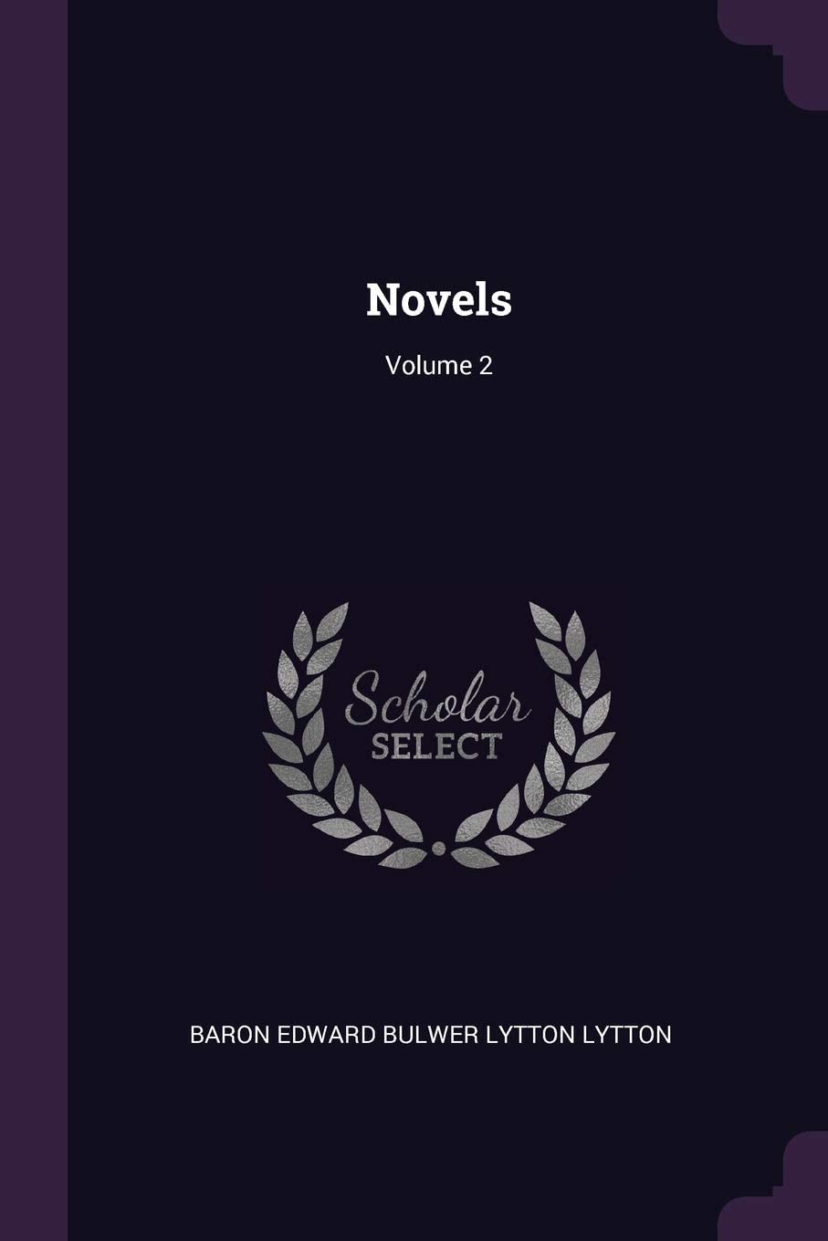 Novels; Volume 2