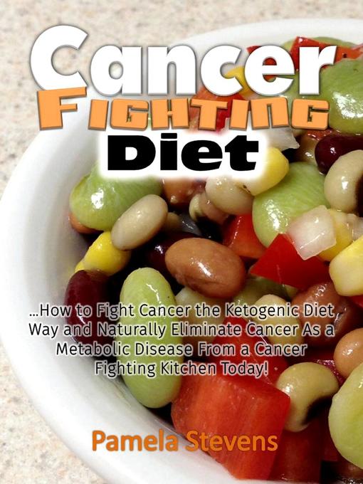 Cancer Fighting Diet