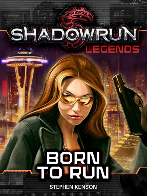 Born to Run: Shadowrun Legends, #27